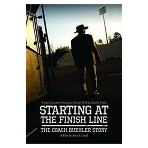 69452 - Starting at the Finish Line: The Coach Buehler Story